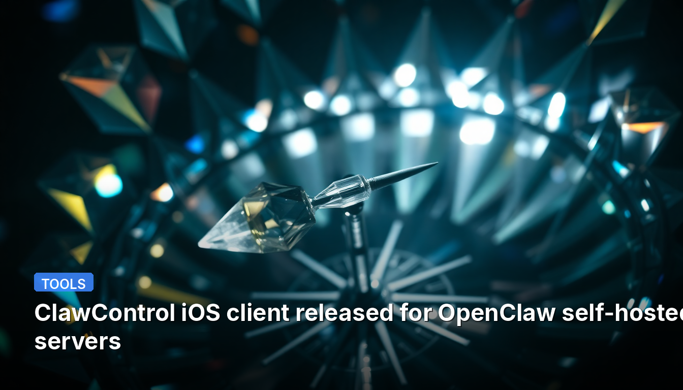 ClawControl iOSクライアントが、OpenClawセルフホストサーバー向けにリリースされました。