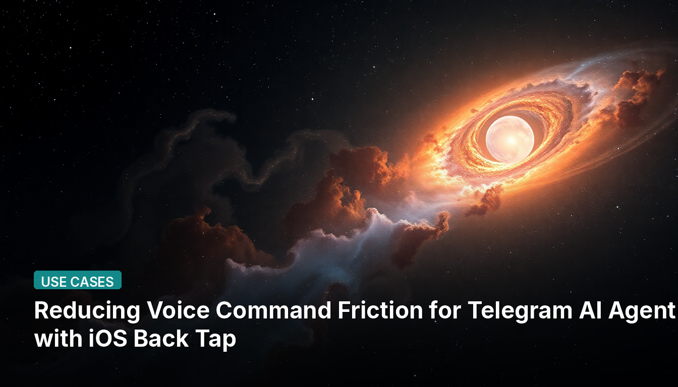 Reduciendo la Fricción de Comandos de Voz para el Agente de IA de Telegram con Back Tap de iOS
