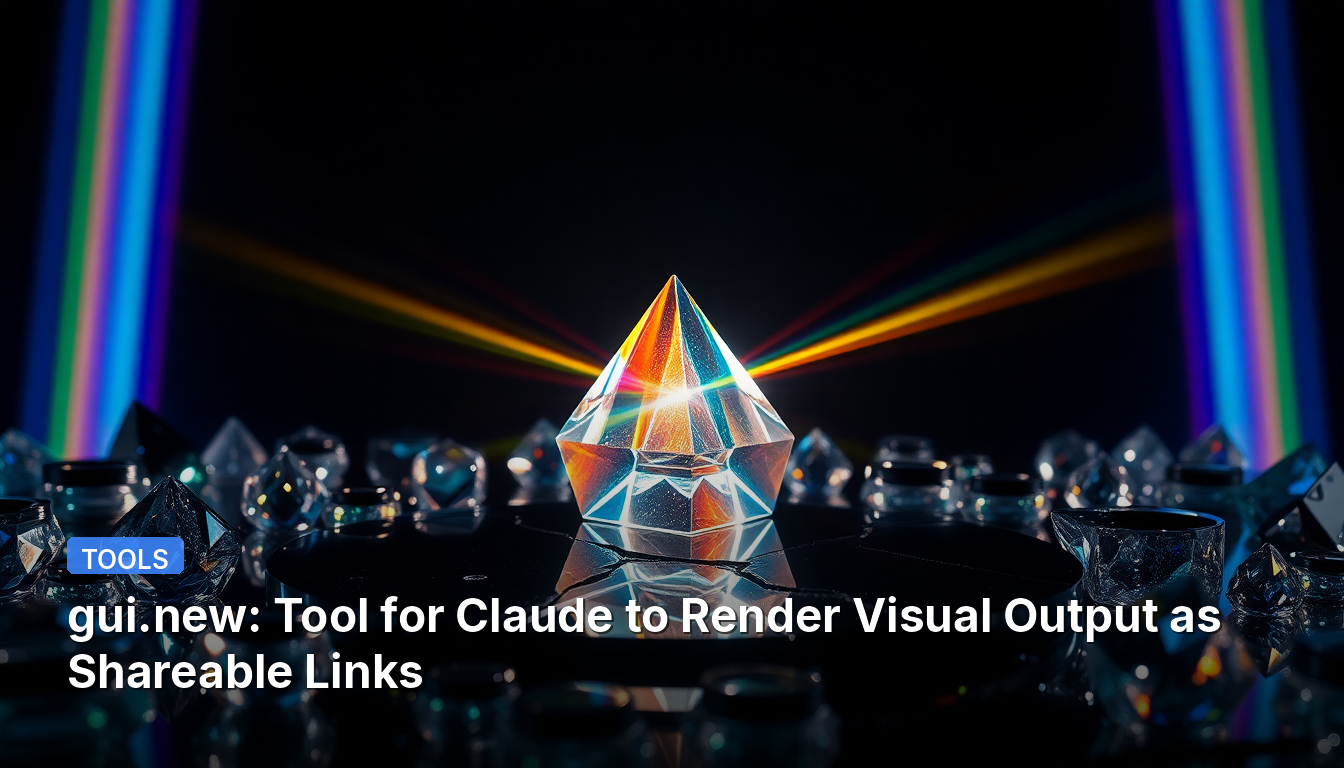 gui.new: Ferramenta para Claude Renderizar Saída Visual como Links Compartilháveis
