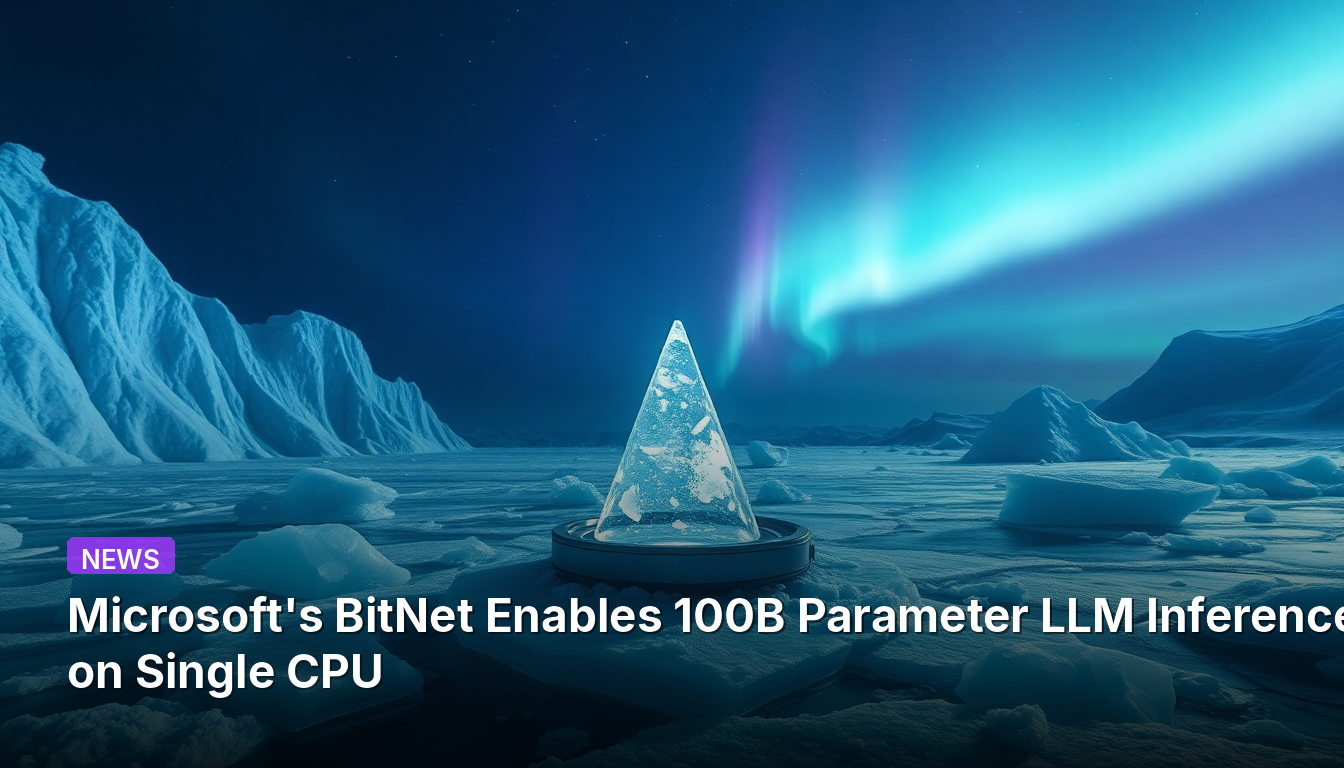マイクロソフトのBitNet、単一CPUで1000億パラメーターのLLM推論を実現