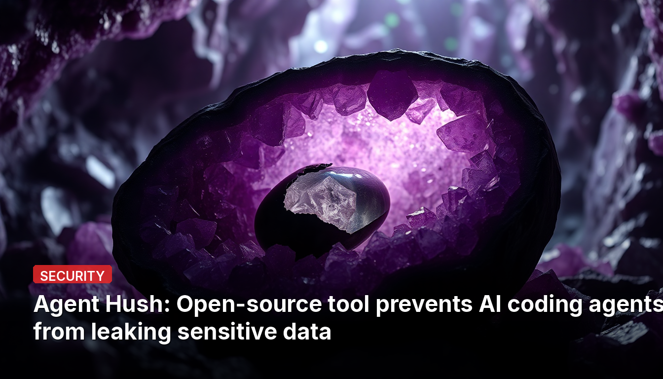 Agente Hush: Ferramenta de código aberto impede que agentes de IA de programação vazem dados confidenciais