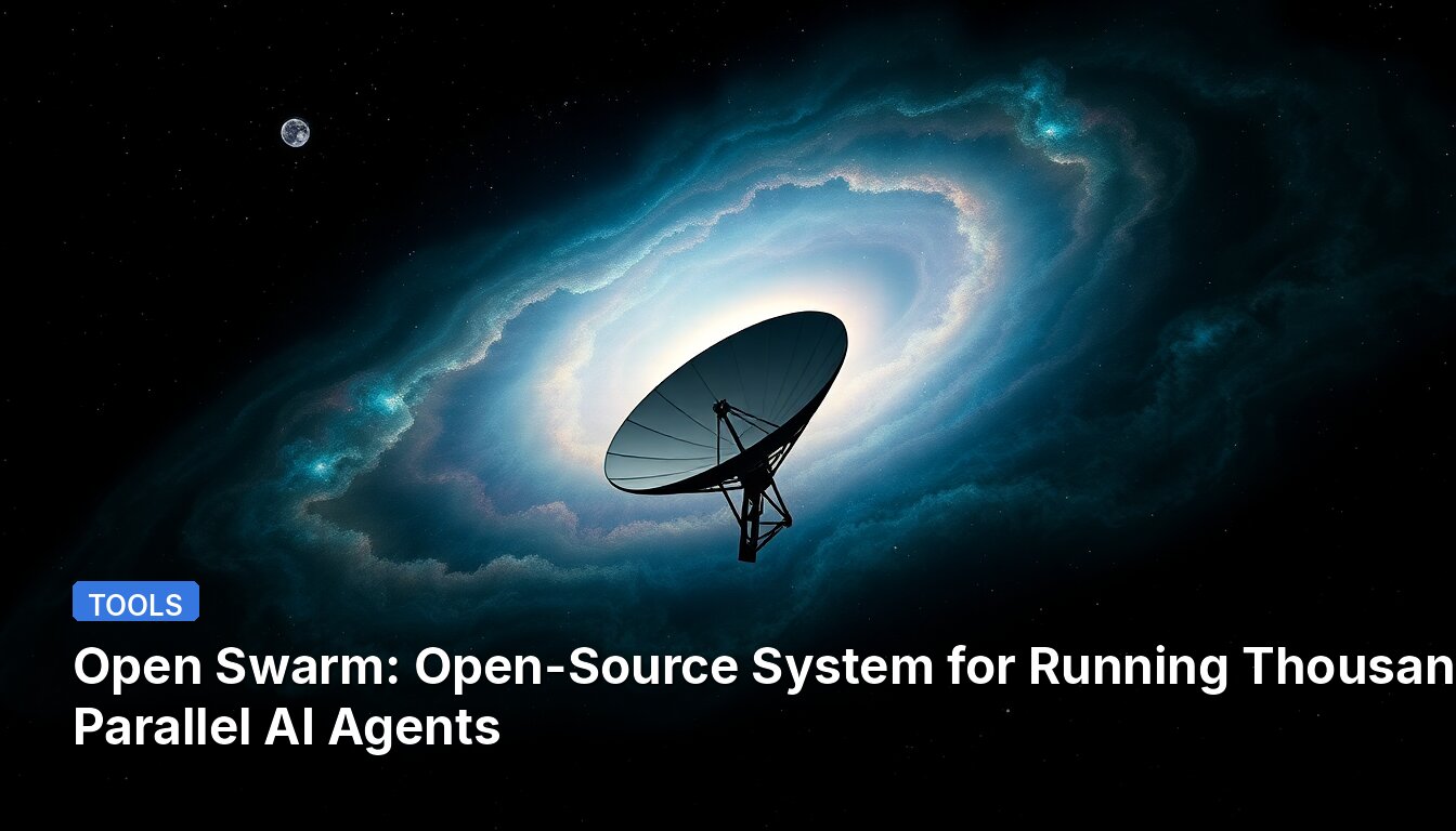 Open Swarm: Open-Source System for Running Thousands of Parallel AI Agents