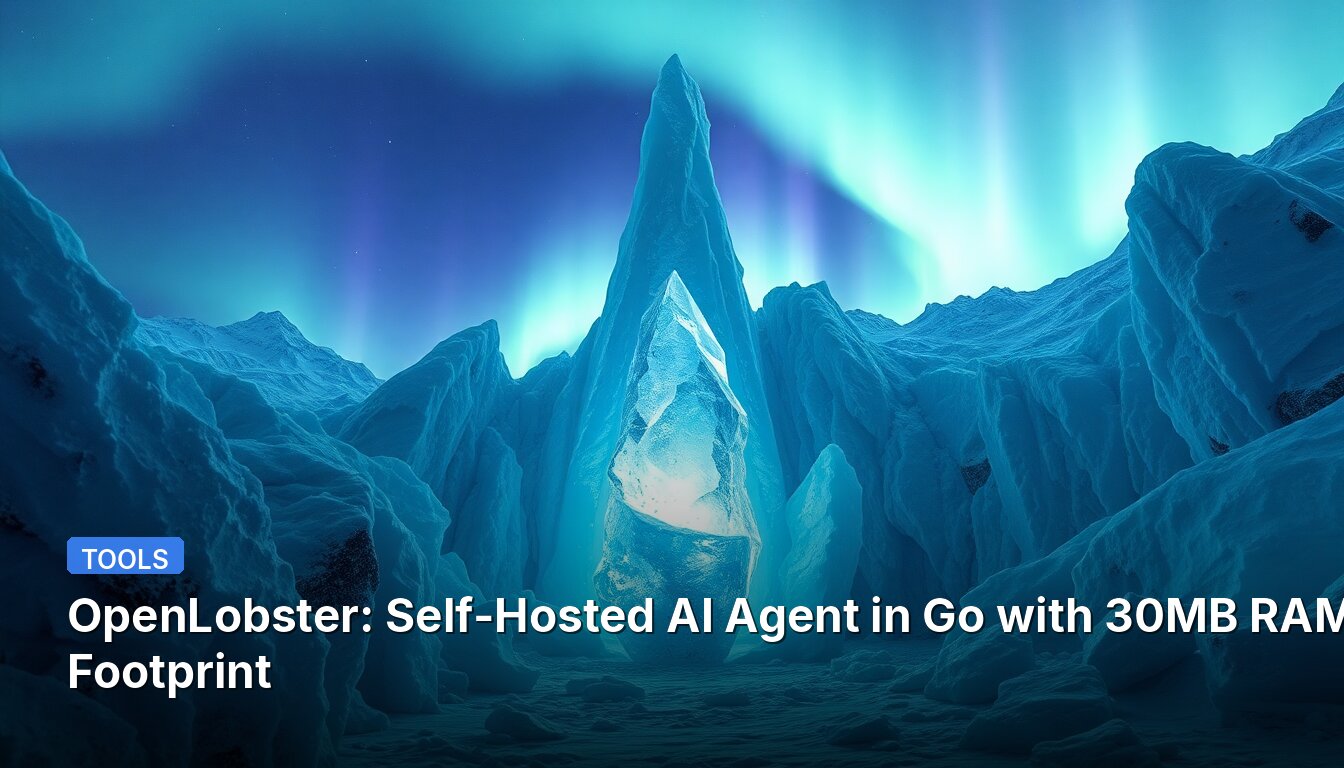 OpenLobster: Selbst gehosteter KI-Agent in Go mit 30 MB RAM-Bedarf