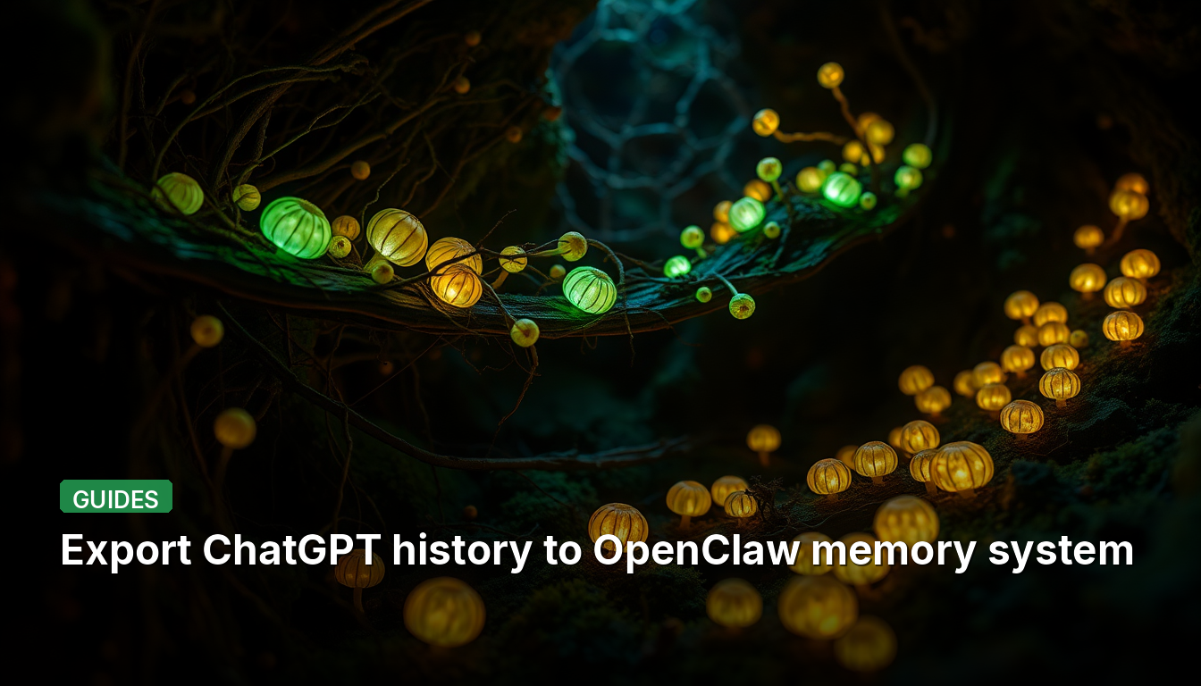Exporter l'historique de ChatGPT vers le système de mémoire OpenClaw