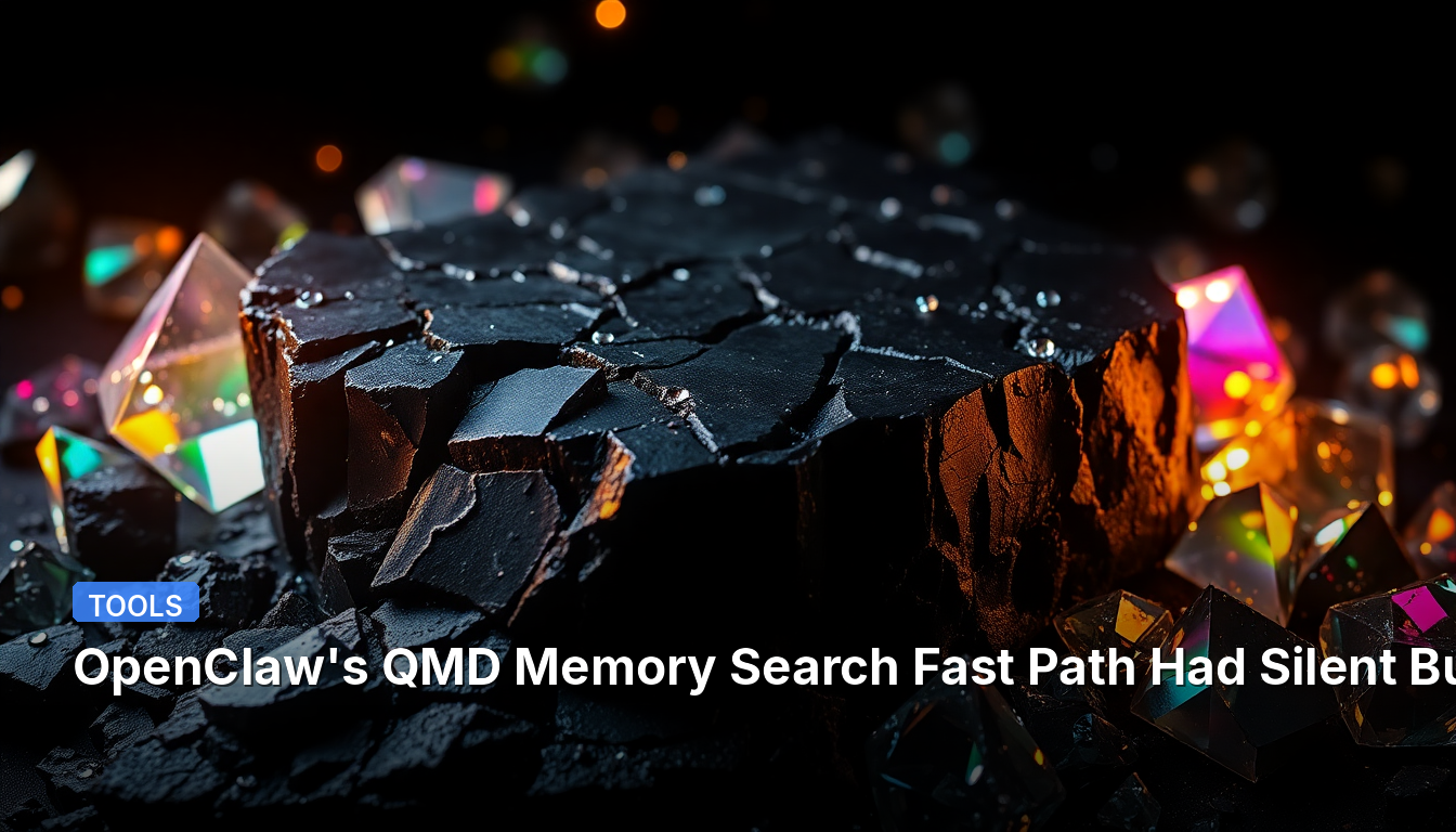 La Ruta Rápida de Búsqueda de Memoria QMD de OpenClaw Tenía Errores Silenciosos