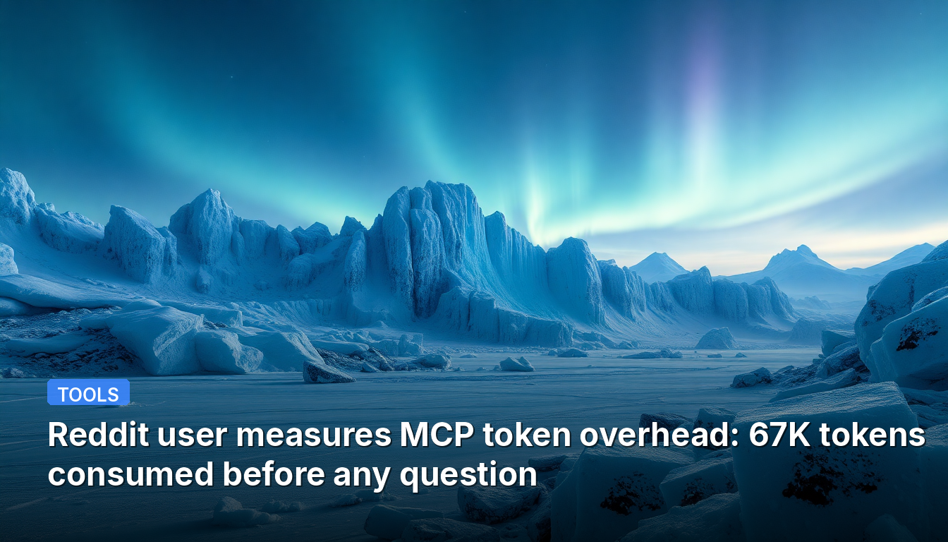 Usuário do Reddit mede a sobrecarga de tokens do MCP: 67 mil tokens consumidos antes de qualquer pergunta
