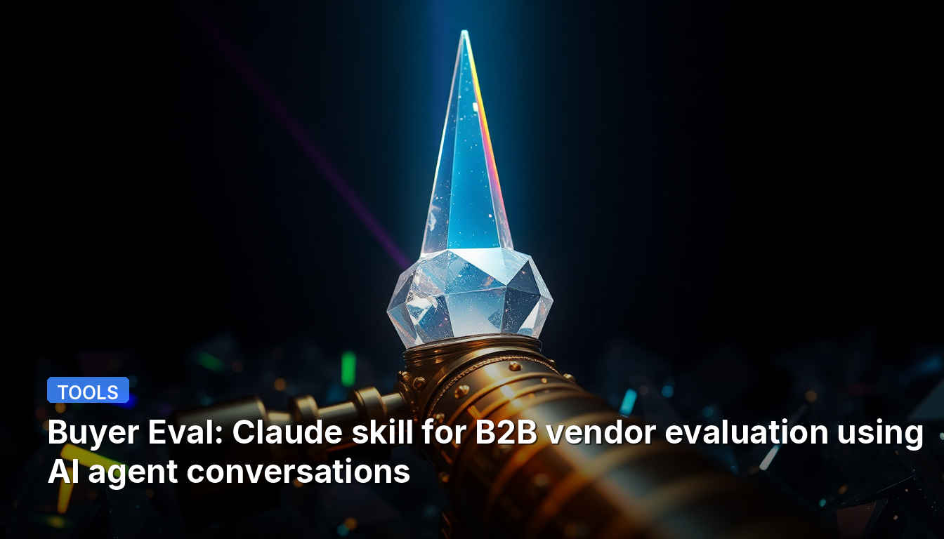 Evaluación del Comprador: Habilidad de Claude para la evaluación de proveedores B2B mediante conversaciones con agentes de IA