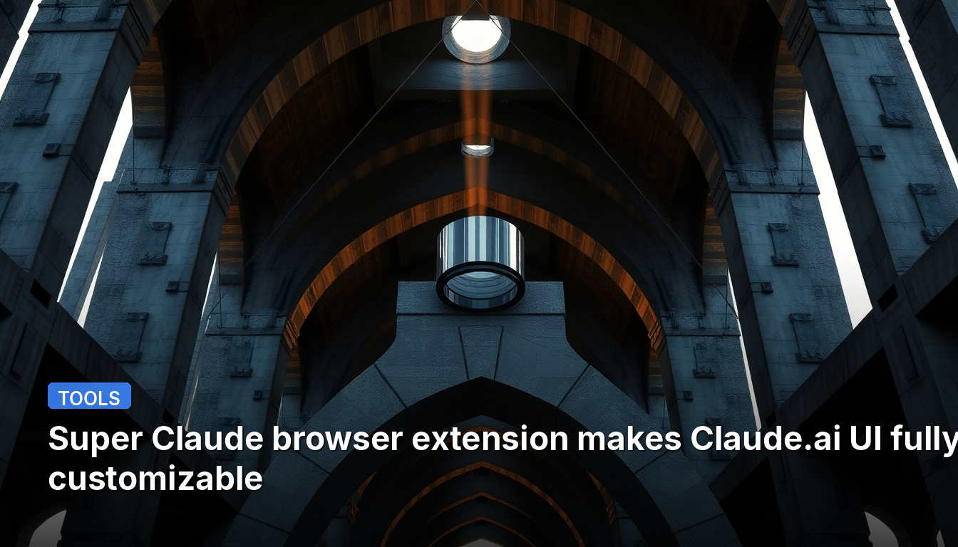 A extensão Super Claude para navegador torna a interface do Claude.ai totalmente personalizável.