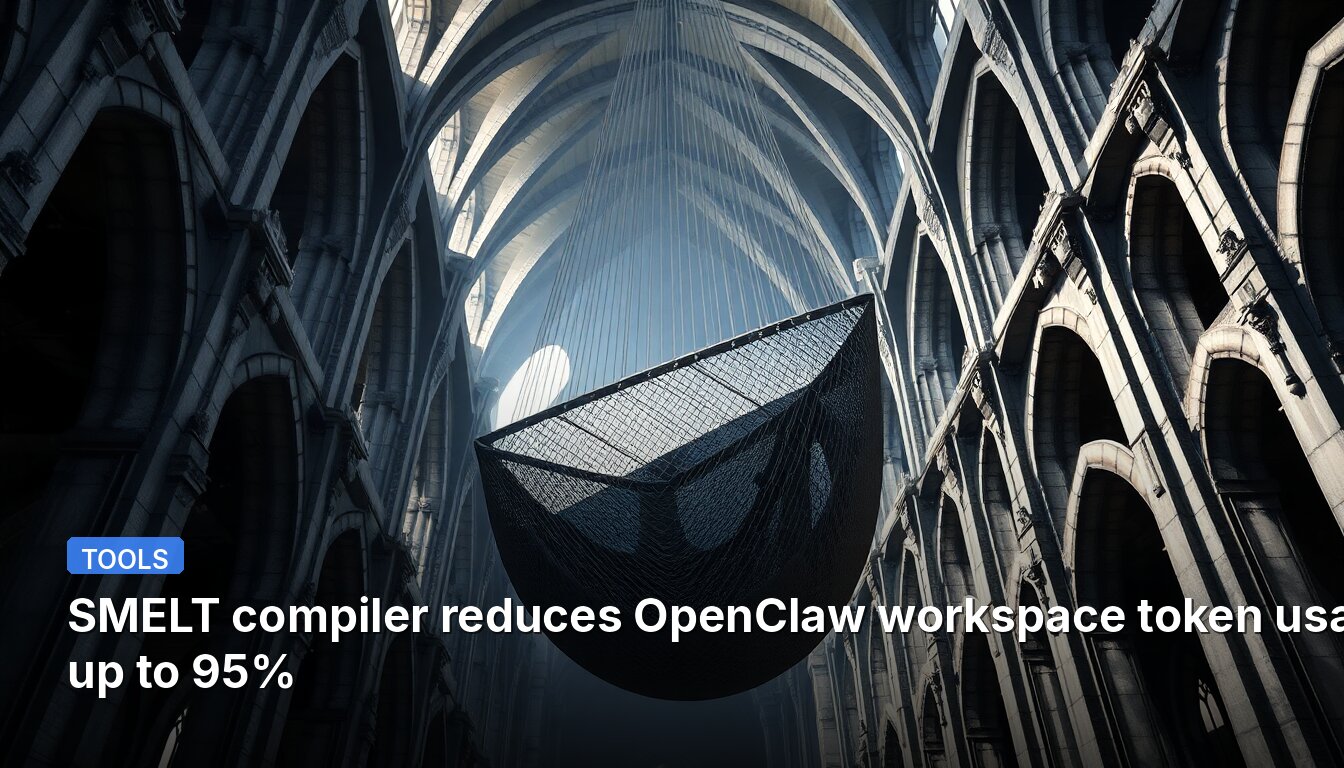 Der SMELT-Compiler reduziert die OpenClaw-Arbeitsbereich-Tokennutzung um bis zu 95 %.