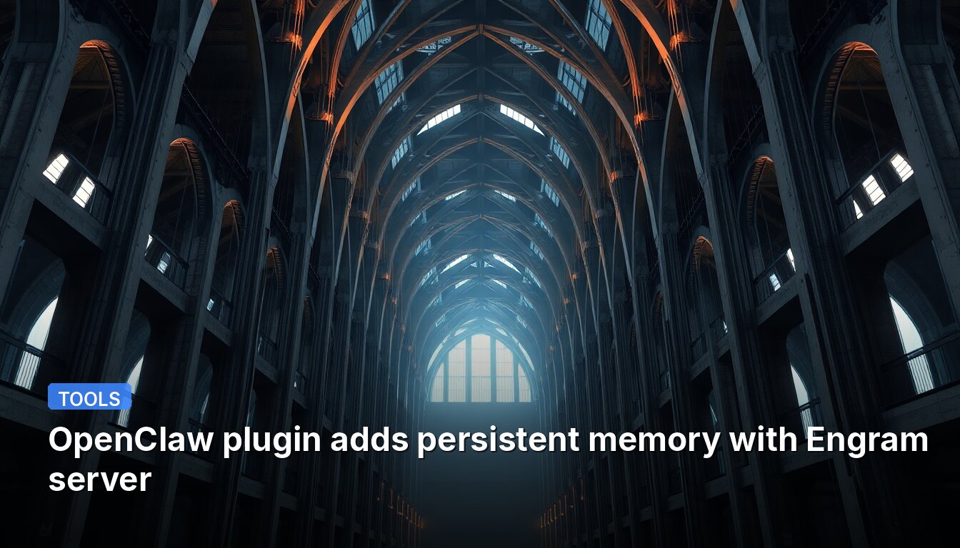 Das OpenClaw-Plugin fügt mit dem Engram-Server persistenten Speicher hinzu.