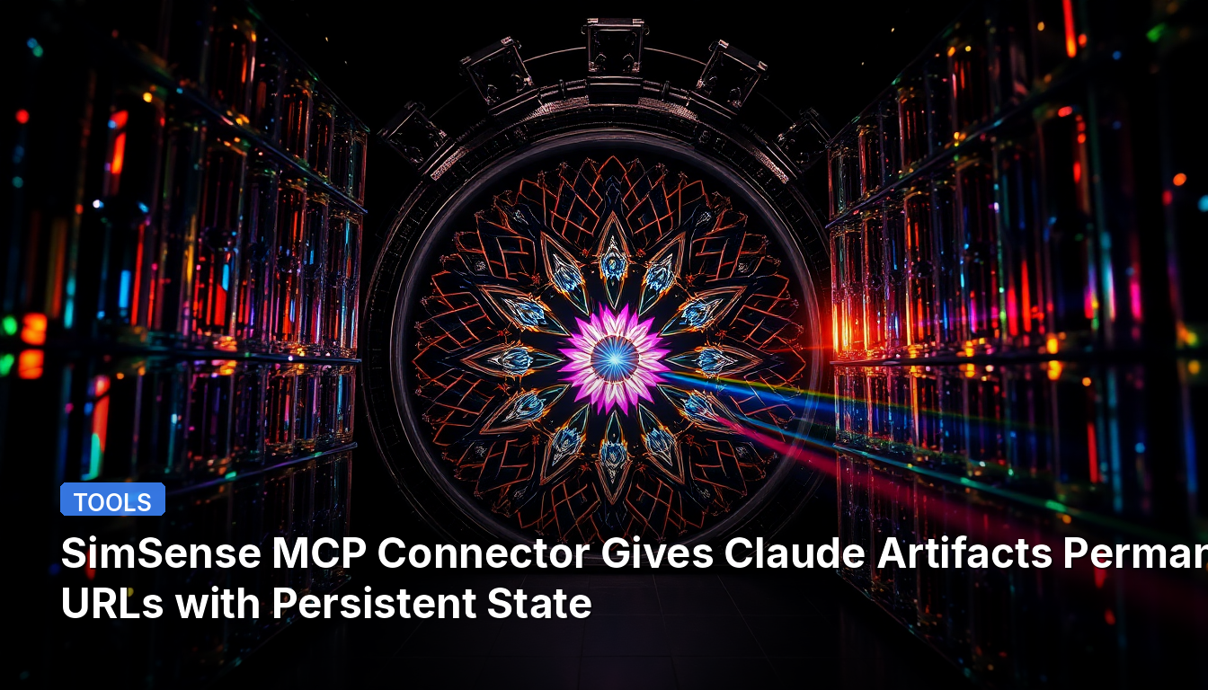 SimSense MCP 커넥터는 Claude 아티팩트에 영구 URL과 지속 상태를 부여합니다