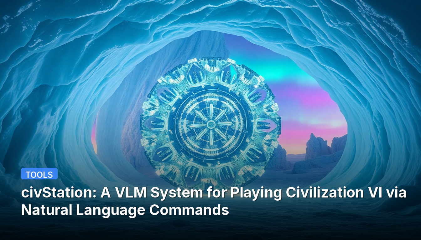 civStation: Un sistema VLM para jugar Civilization VI mediante comandos de lenguaje natural