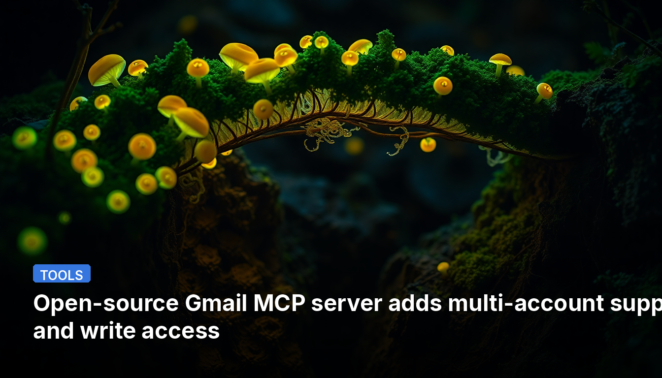 Le serveur MCP Gmail open-source ajoute la prise en charge multi-comptes et l'accès en écriture.
