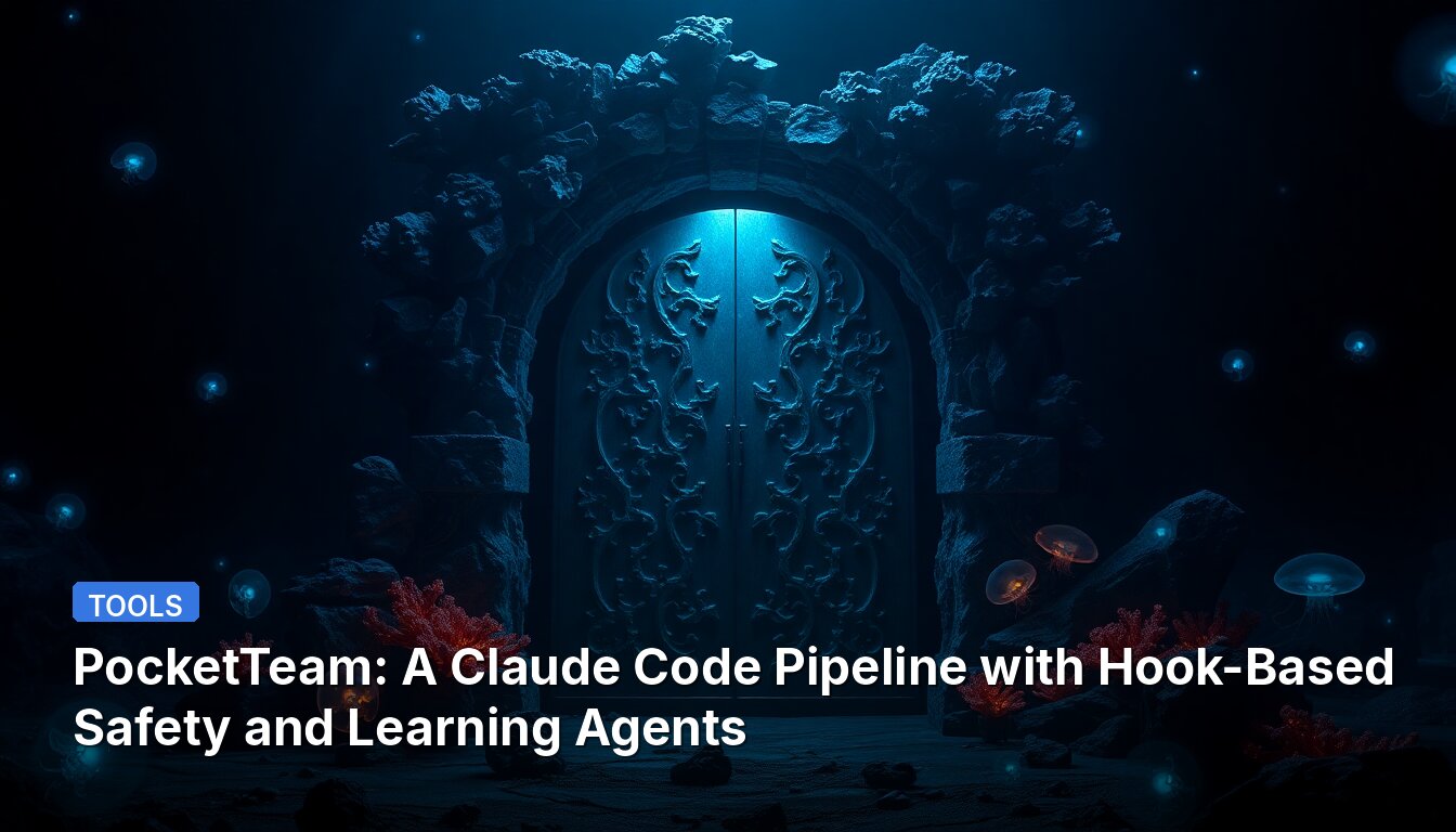 PocketTeam: Un Pipeline de Código Claude con Agentes de Seguridad y Aprendizaje Basados en Hooks