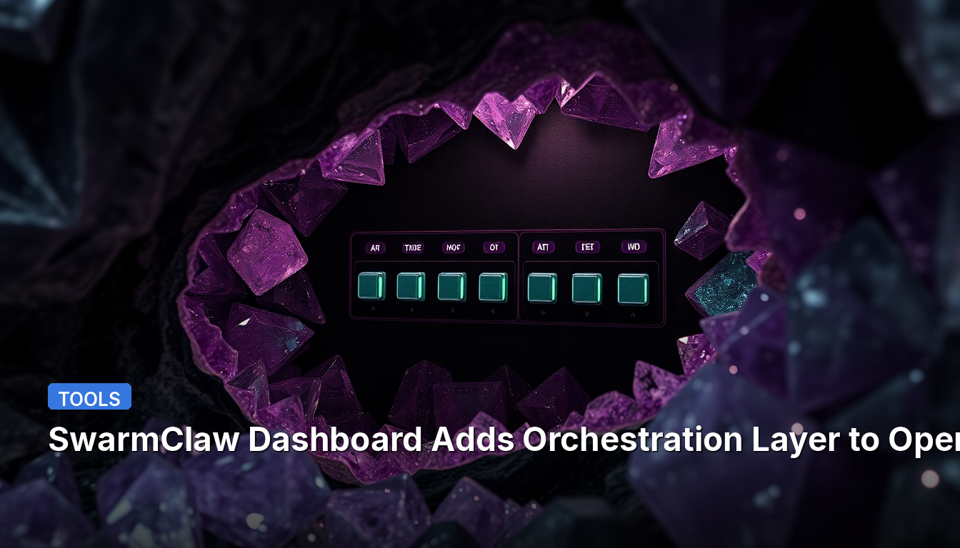 El Panel de Control de SwarmClaw Agrega Capa de Orquestación a OpenClaw