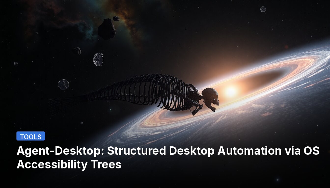 Agent-Desktop: Automatización de Escritorio Estructurada mediante Árboles de Accesibilidad del SO