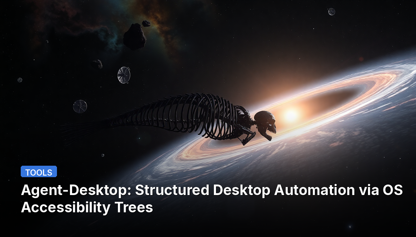 Agent-Desktop: Automatización de Escritorio Estructurada mediante Árboles de Accesibilidad del SO