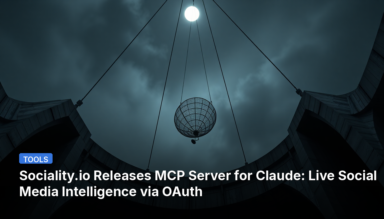 Sociality.io lança servidor MCP para Claude: Inteligência de Mídias Sociais em Tempo Real via OAuth