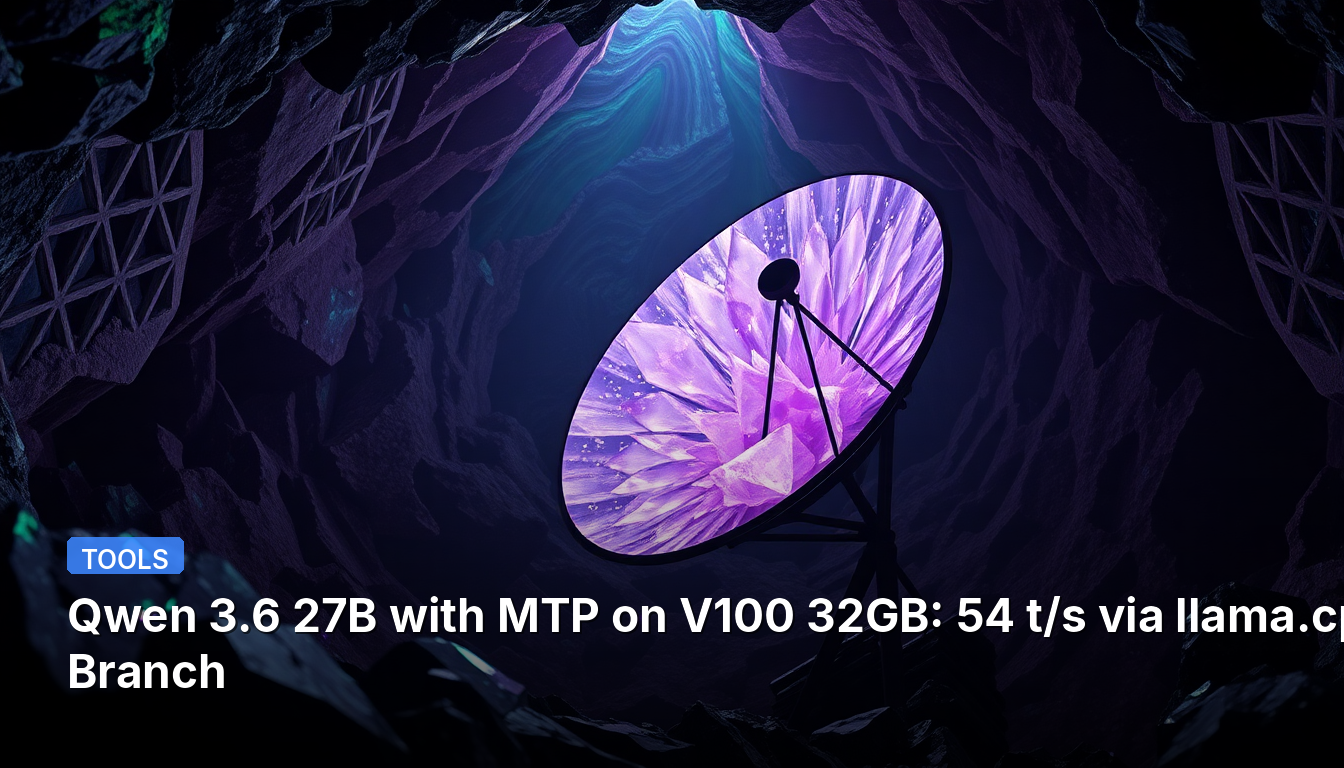 Qwen 3.6 27B mit MTP auf V100 32GB: 54 t/s über llama.cpp Zweig