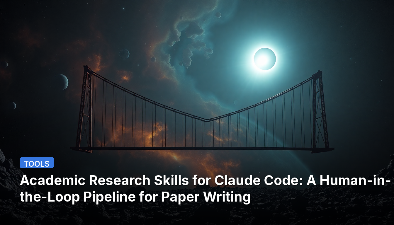 Compétences en recherche académique pour Claude Code : un pipeline humain-dans-la-boucle pour la rédaction d'articles