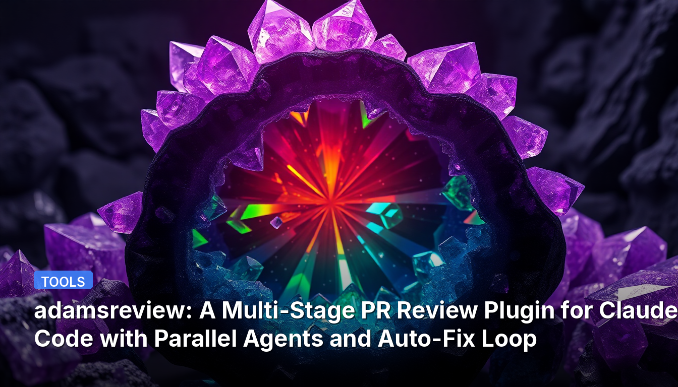 adamsreview: A Multi-Stage PR Review Plugin for Claude Code with Parallel Agents and Auto-Fix Loop