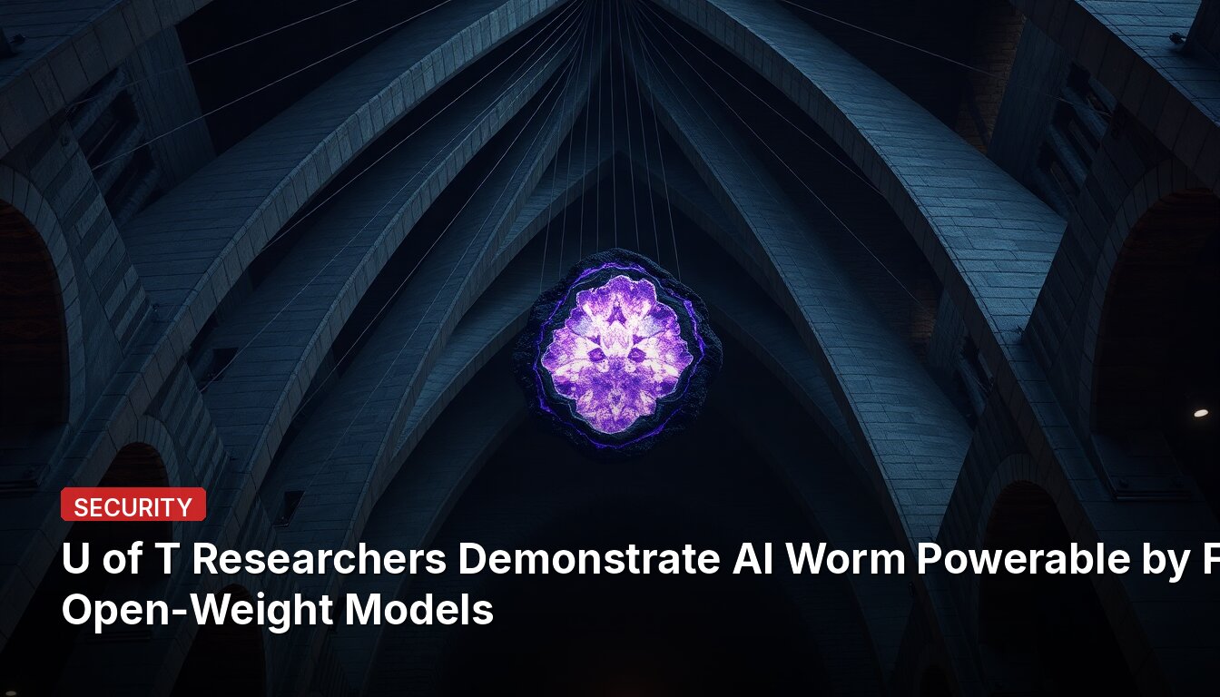 U of T Researchers Demonstrate AI Worm Powerable by Free Open-Weight Models