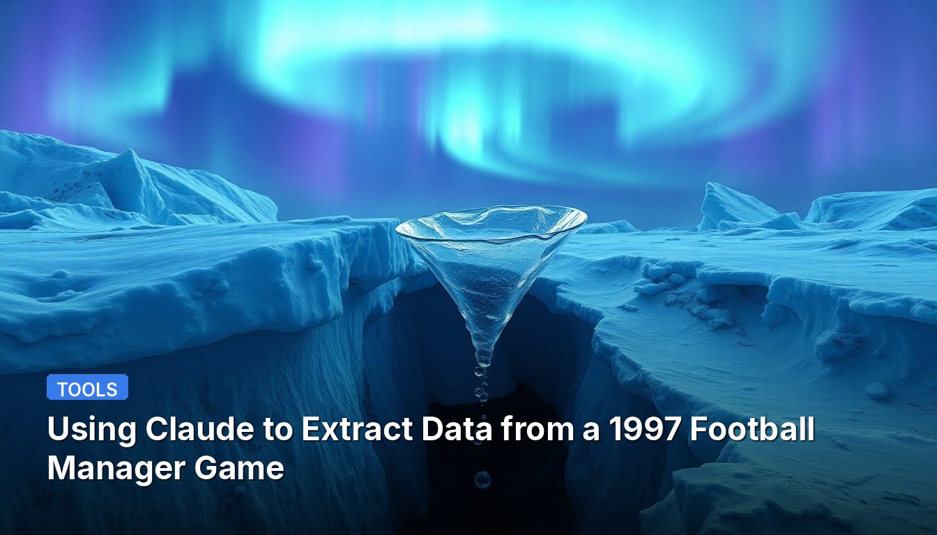Using Claude to Extract Data from a 1997 Football Manager Game