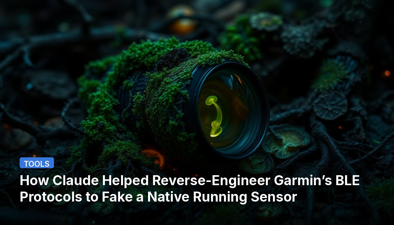 How Claude Helped Reverse-Engineer Garmin’s BLE Protocols to Fake a Native Running Sensor
