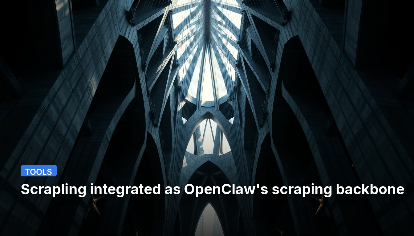 スクラップリングは、OpenClawのスクレイピングバックボーンとして統合されました。