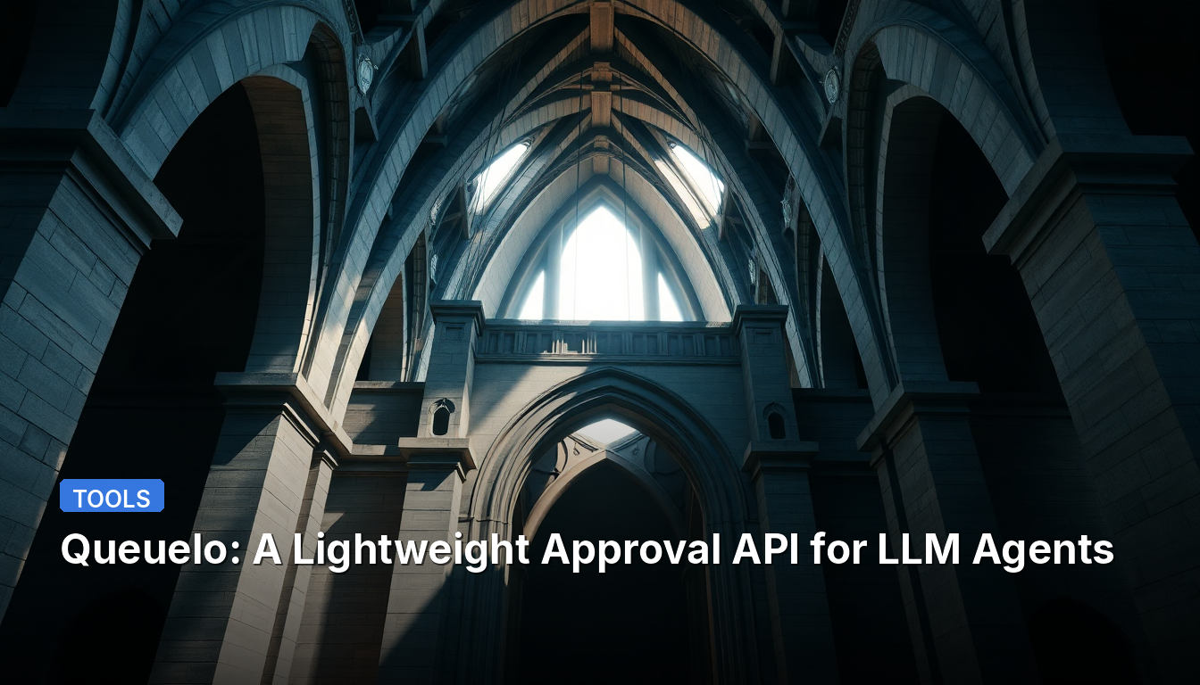 Queuelo: Uma API Leve de Aprovação para Agentes de LLM
