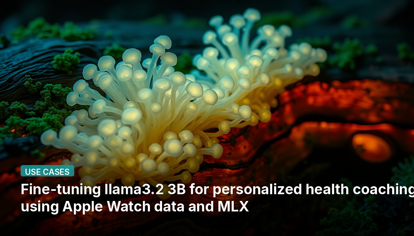 Feinabstimmung von llama3.2 3B für personalisiertes Gesundheitscoaching unter Verwendung von Apple Watch-Daten und MLX